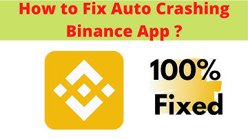 Fix Auto Crashing Binance App/Keeps Stopping App Error in Android Phone|App stopped on Android & IOS
