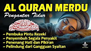 Download Lagu Murottal AlQuran Merdu | Ngaji Pengantar Susah Tidur | Ayat Suci Alquran Pengantar Tidur MP3 Download Lagu Murottal AlQuran Merdu | Ngaji Pengantar Susah Tidur | Ayat Suci Alquran Pengantar Tidur MP3