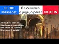 &quot;O SOUVERAIN, o juge, o père&quot; Le CID, Rodrigue - french DICTION + guide with score animation