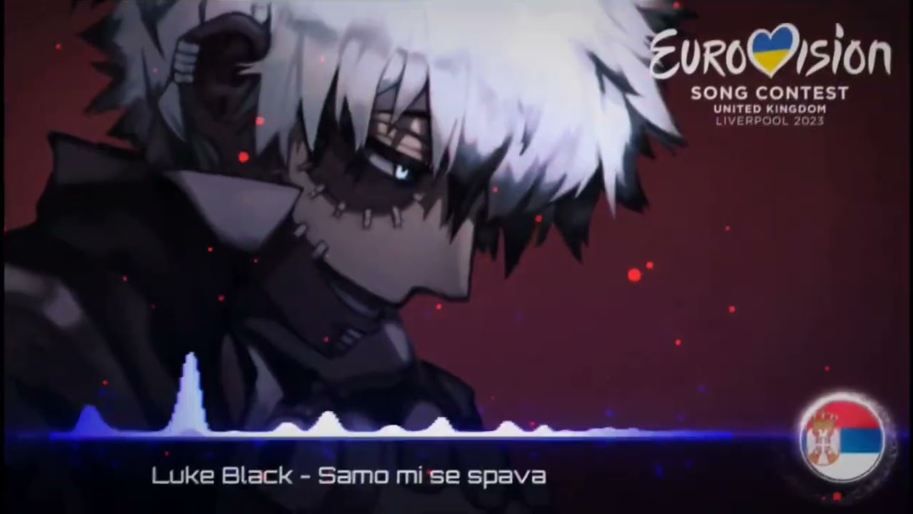 Luke Black - Samo mi se spava (Nightcore version) Serbia 🇷🇸 [ESC 2023]