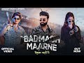 Badmash maarne  out now   shrikant kasana  tushar payla  kh kundu  ashu twinkle  rahul puthi