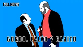 Gordo, calvo y bajito | Spanish Full Movie | Animation Comedy Drama