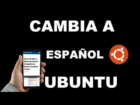 Cómo Cambiar el Idioma de Ubuntu al Español con Nuestro Completo Tutorial