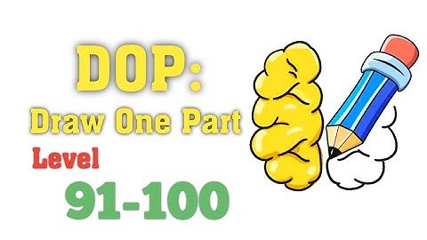 Draw One Part (DOP) Game Level 91-100 Walkthrough | Puzzle Game