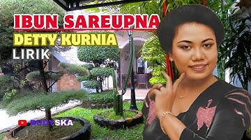 IBUN SAREUPNA DETTY KURNIA LIRIK
