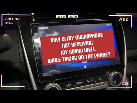 Why is My Microphone not receiving my sound well while talking on the phone? Android Head Unit