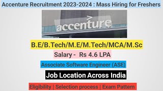 Accenture Recruitment 2023-2024 | Mass Hiring for Freshers | As Associate Software Engineer job