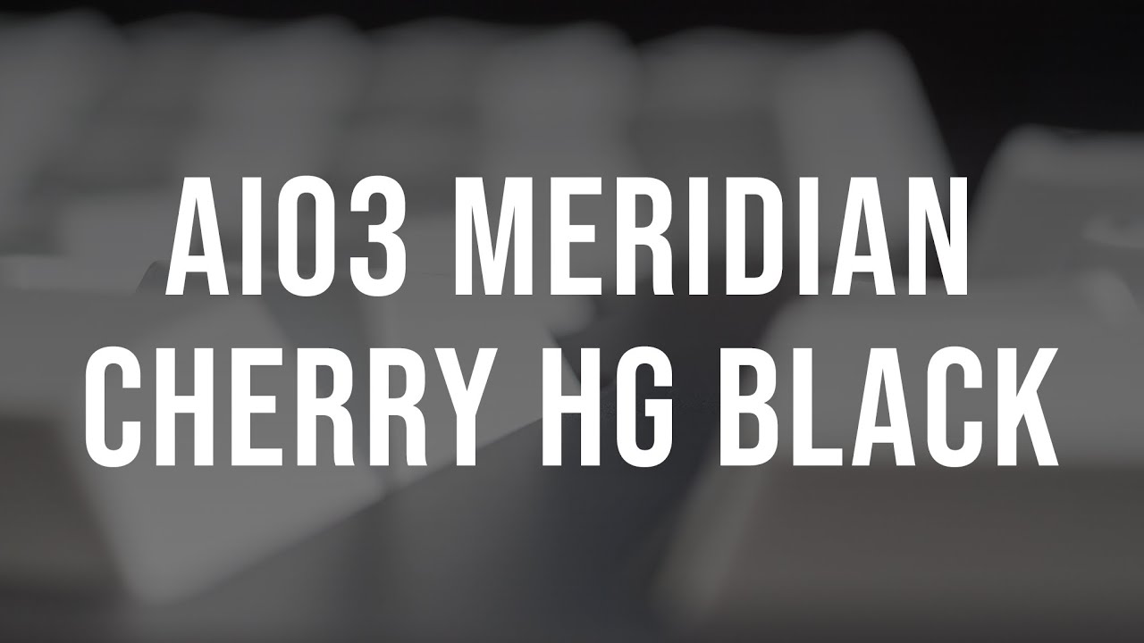 ai03 Meridian | Lubed Cherry HG Black | Built by XD