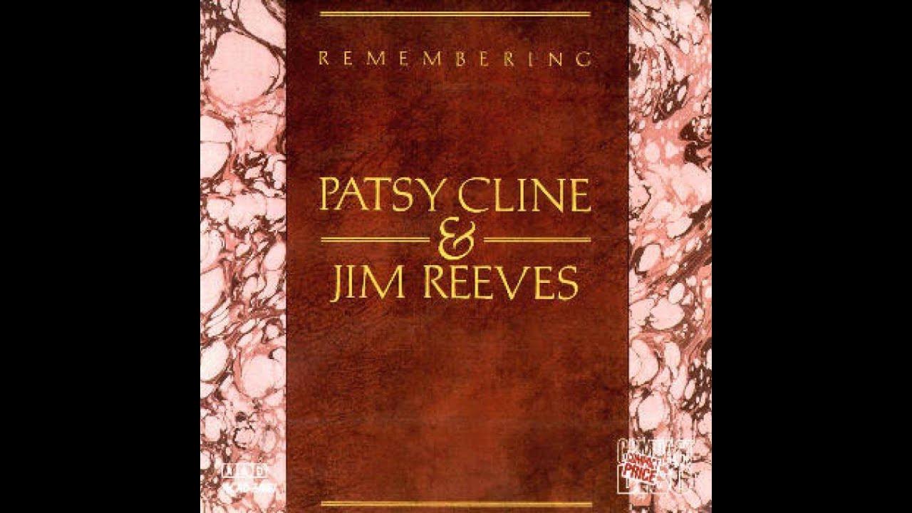 Jim Reeves/Patsy Cline ~ I Fall To Pieces Jim Reeves/Patsy Cline ~ I Fall To Pieces