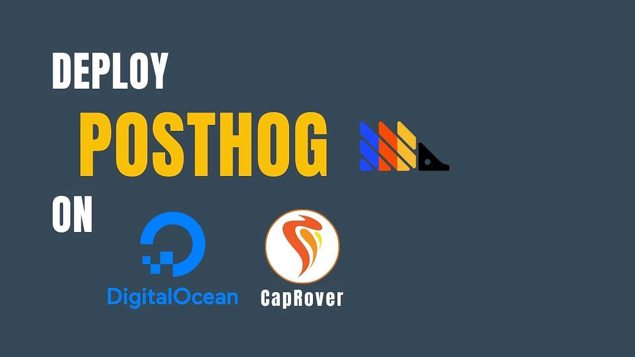Complete PostHog Setup on CapRover Using DigitalOcean Droplets - YouTube