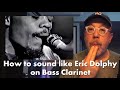 Capture de la vidéo How To Sound Like Eric Dolphy (Green Dolphin Street Transcription)