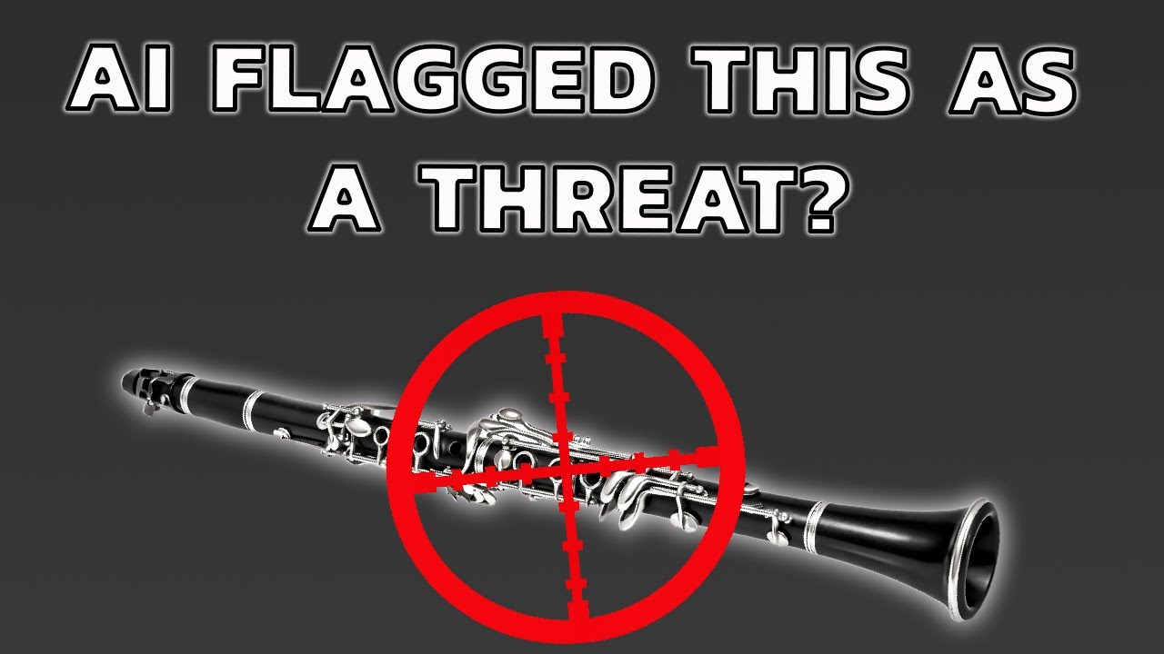 Police Lockdown a School After AI Thought Clarinet Was a Gun