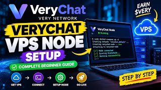 I Just Set Up a VeryChat Node on a VPS… Here’s How 🚀
