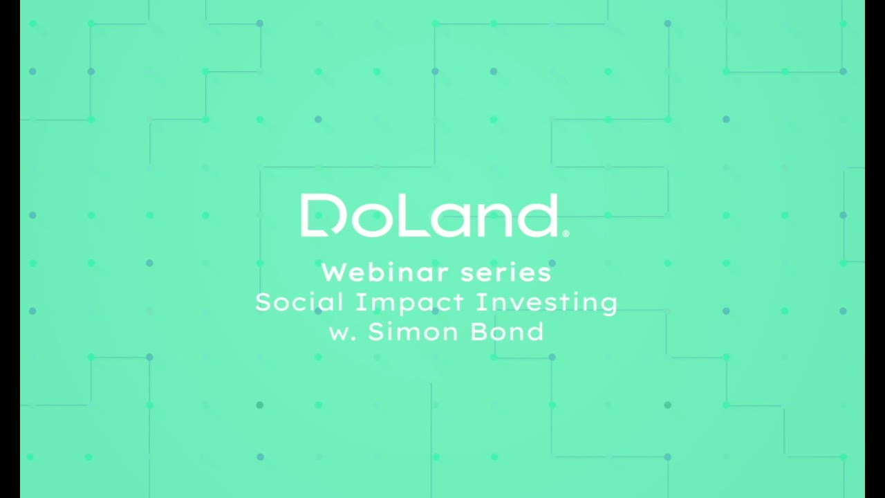 DoLand inar Series // Social Impact w. Simon Bond & Pelle Pedersen