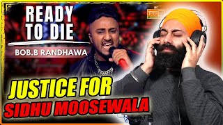 Ready To Die | Bob.B Randhawa | Reaction | PunjabiReel TV EXTRA