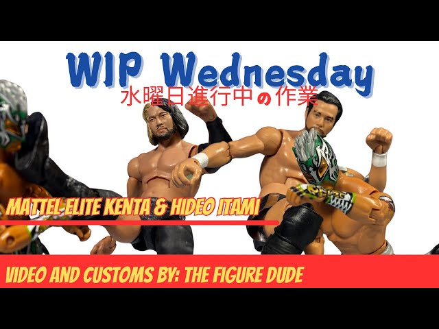 Mattel Elite Kenta & Hideo Itami - WIP Wednesday - YouTube