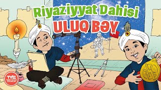 Uluğ Bey - Azerbaycan Türkçesi