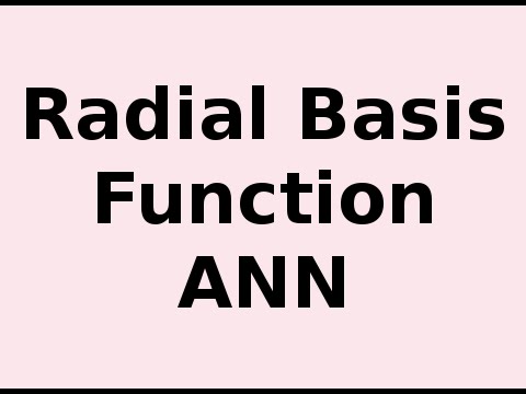 Radial Basis Function Artificial Neural Networks