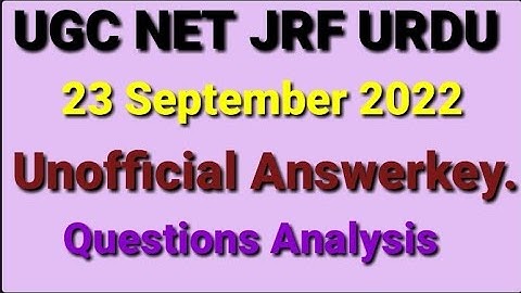 UGC NET paper analysis held on 23 Sep 2022 | NET JRF URDU |@urduzabanhamari4199