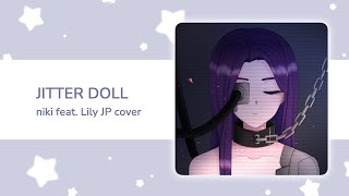 【Miki】 Jitter Doll | ジッタードール [niki cover]