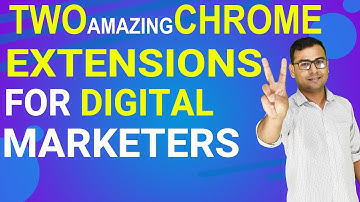 [Tools] Amazing chrome extensions for Digital Marketers Part-2 | (Explained in Hindi)