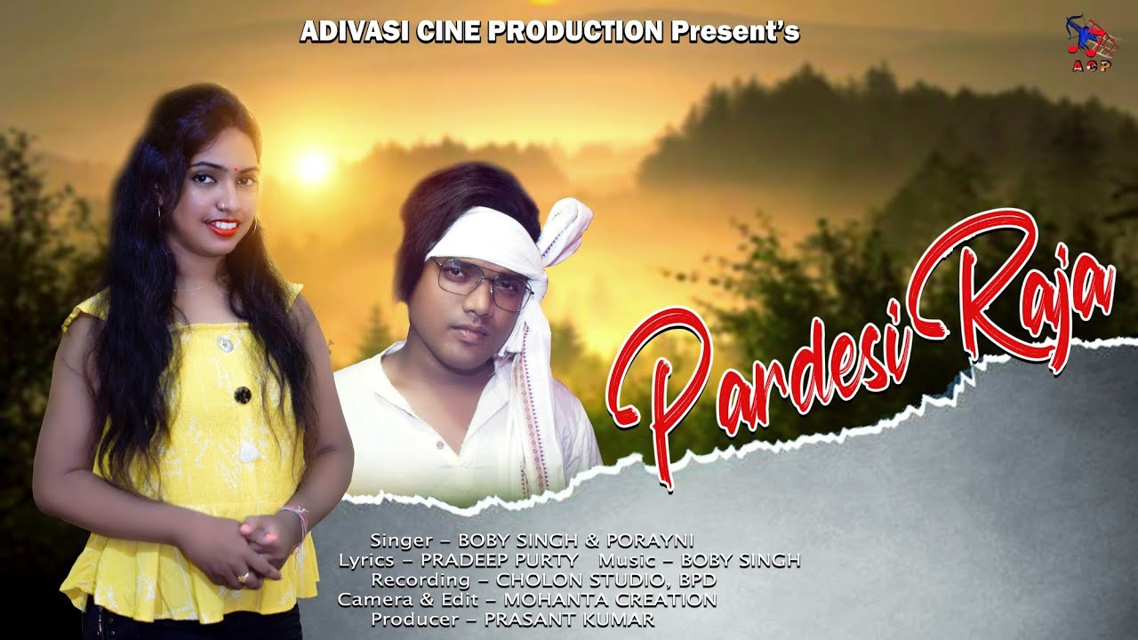 PARDESI RAJA New Santali Song Trailer || Porayni & Boby Singh || Cholon Studio