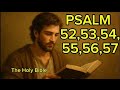 PSALM 52,53,54,55,56,57. DAILY LIVING WORD OF GOD. THE HOLY BIBLE.