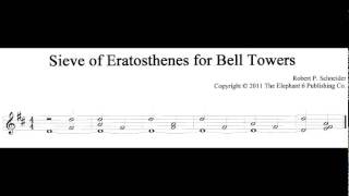 Sieve of Eratosthenes for Bell Towers (Robert Schneider)