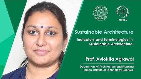 Lecture 13 Indicators and Terminologies in Sustainable Architecture