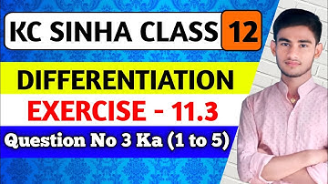 Derivative of Implicit Function | Calculus | Q no 3 Ex 11.3 Class 12 Math | KC SINHA EX 11.3