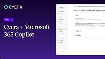 Cyera + Microsoft Copilot Demo: Secure AI Adoption