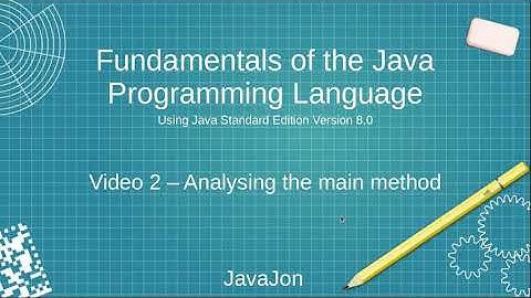 2. Java Fundamentals - Oracle 1Z0-811 Certification: Analysing the main method