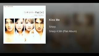 [ArtTrack] 샵(S#arp) - KISSME