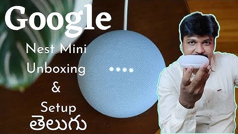 Google Nest Mini 2nd Generation Unboxing&Full Setup in Telugu