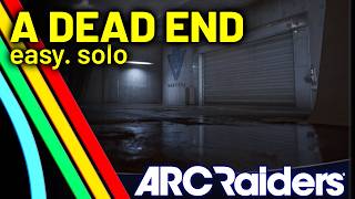 ARC Raiders: How to Complete A Dead End Quest, Fast and Easy