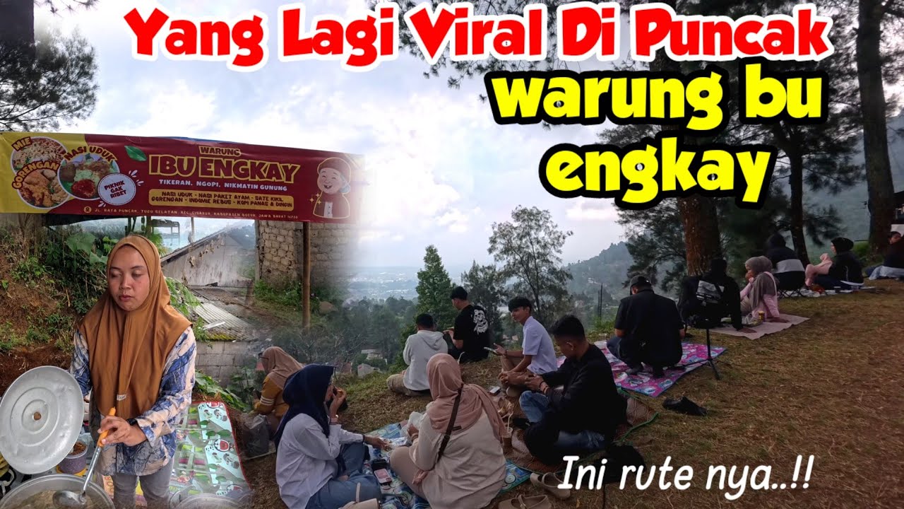 VIRAL..!! WARUNG NYA BIASA VIEW NYA LUAR BIASA || RUTE MENUJU WARUNG BU ENGKAY