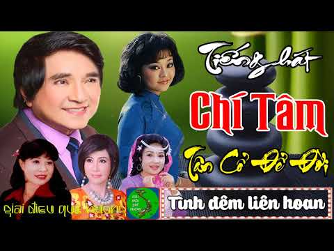 Video Ca Cổ, Tân Cổ Giao Duyên ???? TIẾNG HÁT CHÍ TÂM 2 -... - youtube