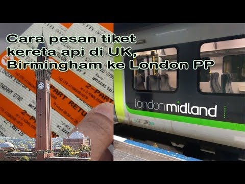 Video: Cara Membeli Tiket Ke London