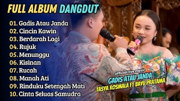 Tasya Rosmala feat Bayu Pratama - GADIS ATAU JANDA - CINCIN KAWIN || LAGU DANGDUT KOPLO TERBARU