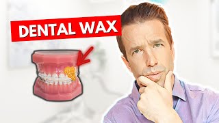 How to use Dental Wax