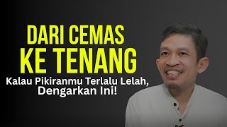 Cara Menemukan Ketenangan Saat Hidup Terlalu Banyak Tekanan!  | Ngaji Filsafat - Dr Fahruddin Faiz