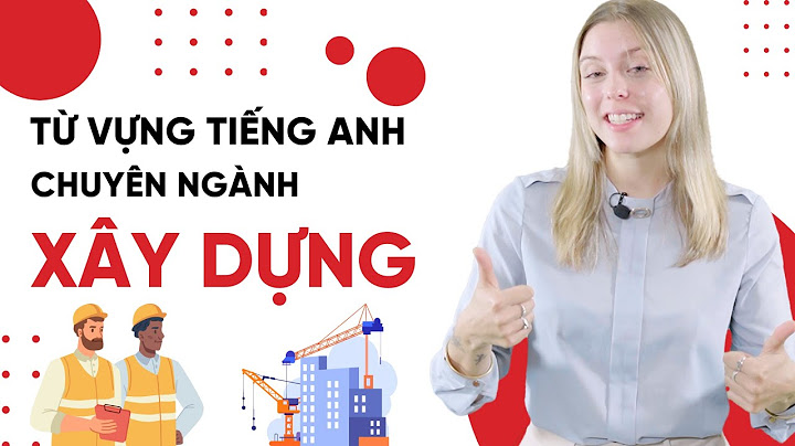 Dđào móng trong xây dựng tiếng anh gọi là gì năm 2024