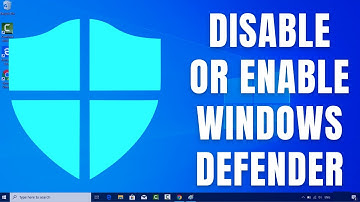 How to Disable or Enable Windows Defender on Windows 10