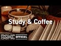 Study & Coffee: Ambient Jazz Background Music - Lounge Music to Chill, Relax