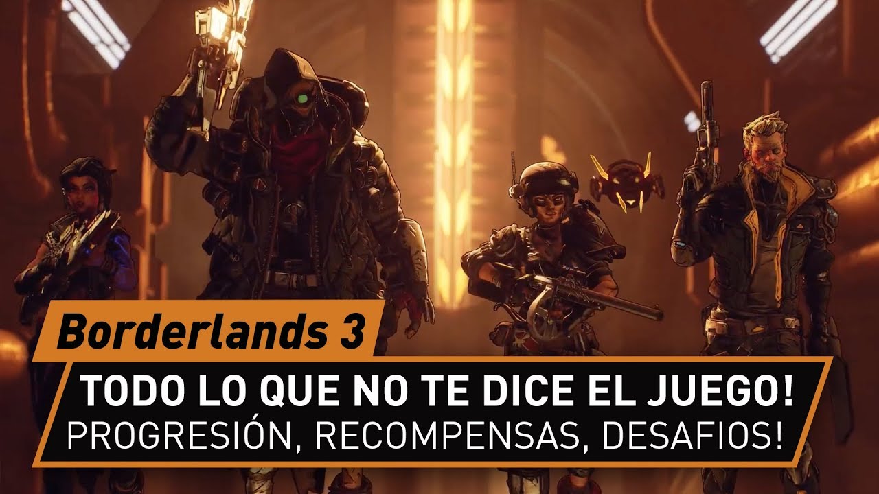 Cosas que Borderlands 3 no te cuenta! Desafíos, progresión y mucho mas!