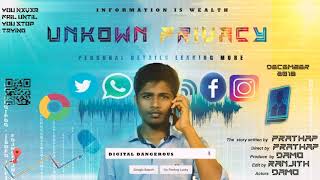 UNKNOWN PRIVACY||short film|DD||DIGITAL DANGER