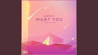 Download Lagu Want You (feat. Sara Skinner)