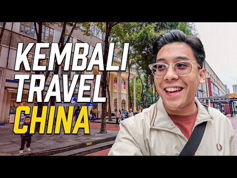 Aku Kembali Ke CHINA... Tapi Kali Ini BERBEZA!