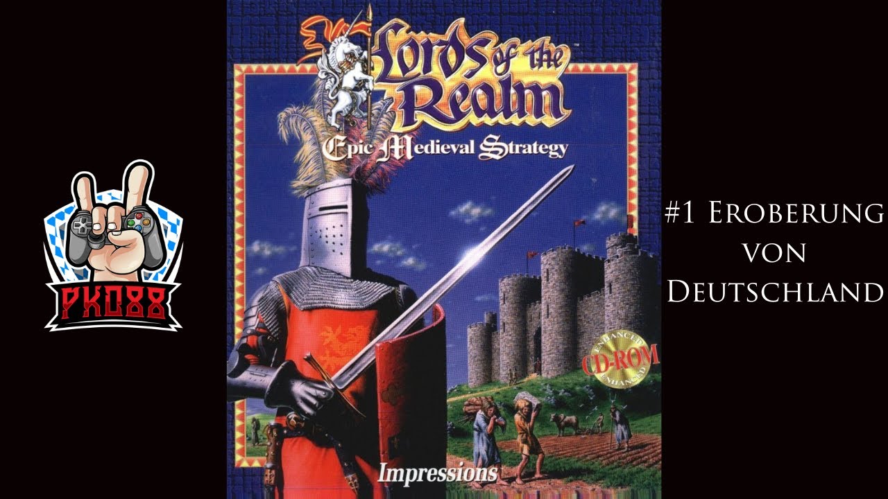 Lords of the Realm #1 Eroberung von Deutschland