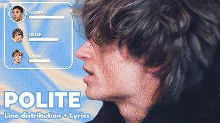 FULL CIRCLE BOYS - POLITE - Line Distribution + Lyrics